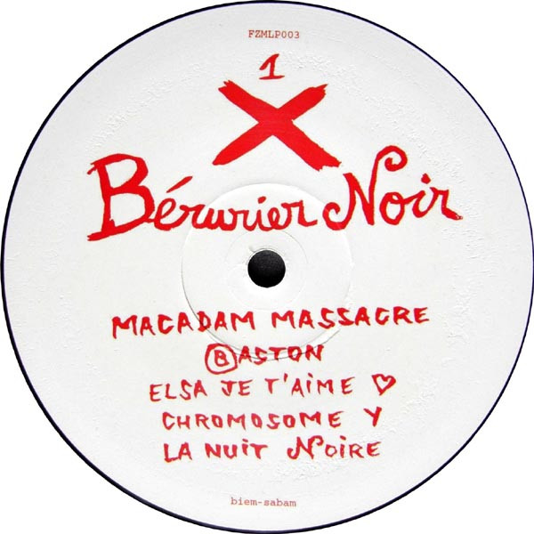 Bérurier Noir - Macadam Massacre | Folklore De La Zone Mondiale (FZMLP003) - 2 Bérurier Noir - Macadam Massacre | Folklore De La Zone Mondiale (FZMLP003) - 2