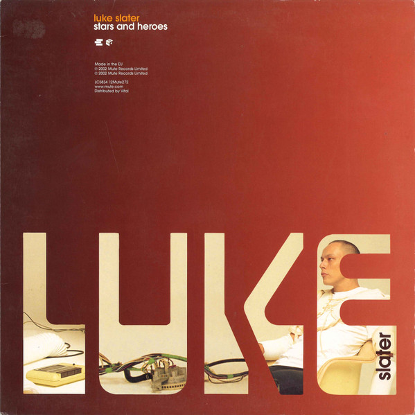 Luke Slater - Stars And Heroes | Mute (12Mute272) - main