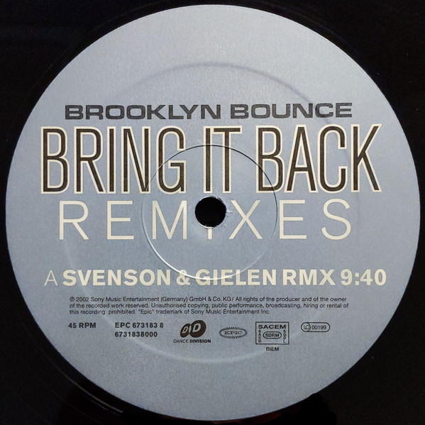 Brooklyn Bounce - Bring It Back (Remixes) | Epic (EPC 673183 8) - 2
