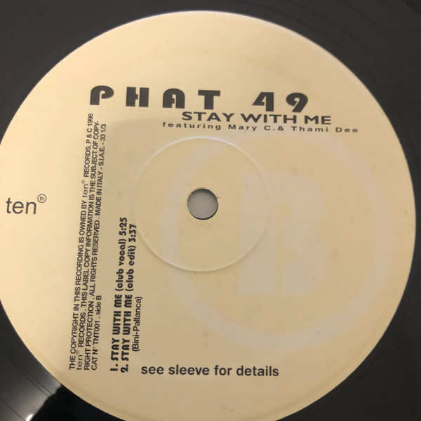 Phat 49 - Stay With Me | Tenth Records (TNT 001) - 3