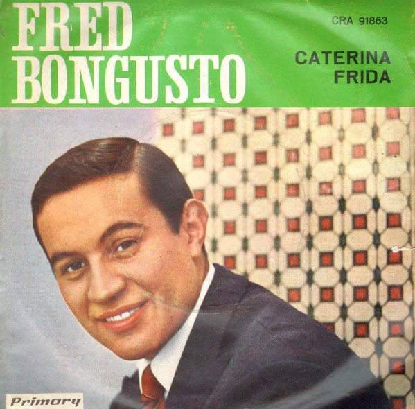 Fred Bongusto - Caterina / Frida | Primary (CRA 91863)