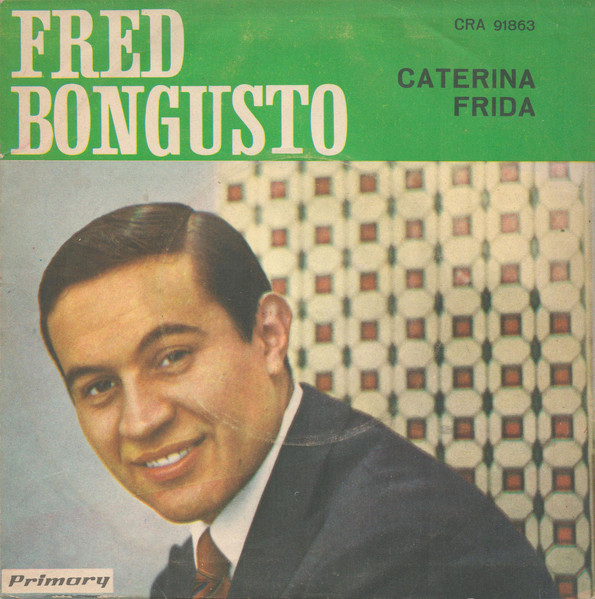 Fred Bongusto - Caterina / Frida | Primary (CRA 91863) - 2