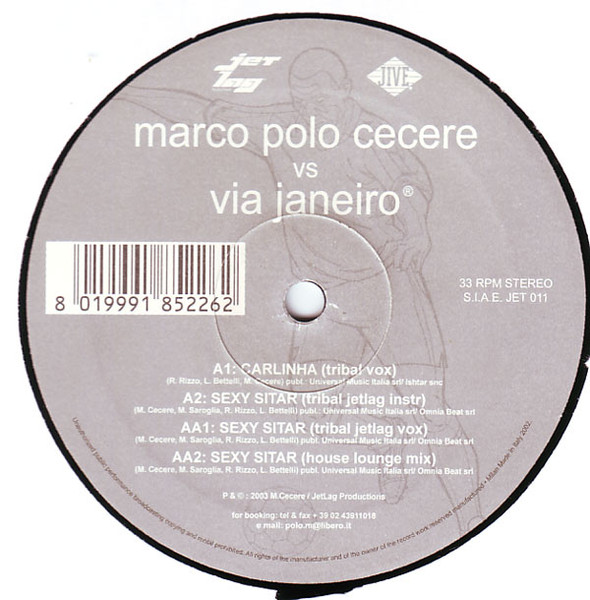 Marco Cecere Vs. Via Janeiro - Carlinha / Sexy Sitar | Jet Lag Recordings (JET 011) - 2