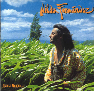 Nilda Fernandez - Innu Nikamu | EMI Music France (821294 2)