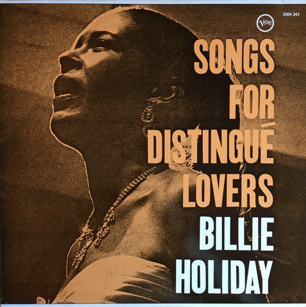 Billie Holiday - Songs For Distingué Lovers | Verve Records (2304 243) - main