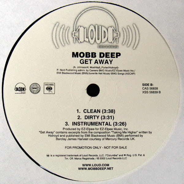 Mobb Deep - Get Away | Loud Records (CAS 56839)