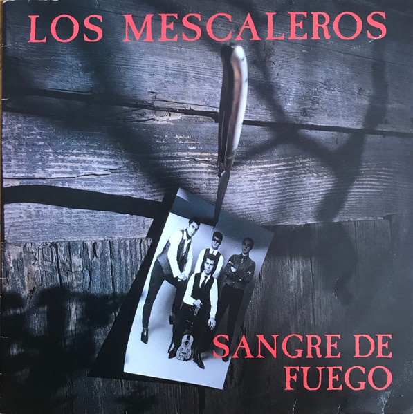 Los Mescaleros - Sangre De Fuego | Gougnaf Mouvement (GM 033) - main