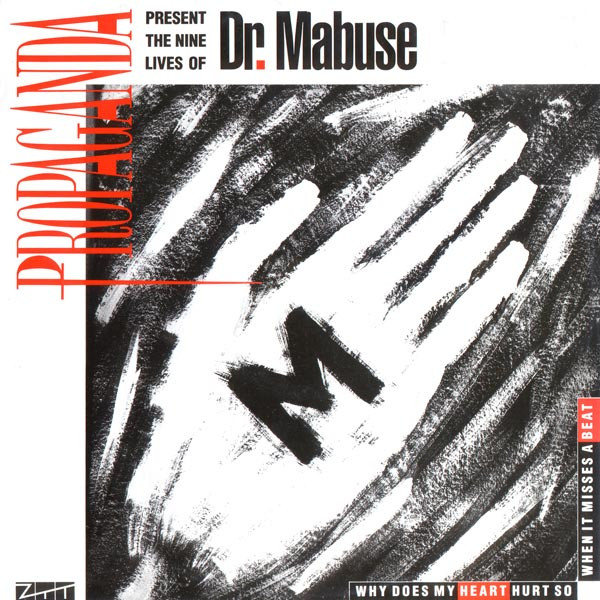 Propaganda - The Nine Lives Of Dr. Mabuse | Island Records (10.606281.25)