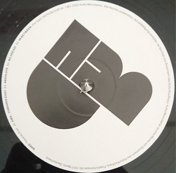 Shed - Towards East | KulturManufaktur (EDITION DUR 04) - 3 Shed - Towards East | KulturManufaktur (EDITION DUR 04) - 3