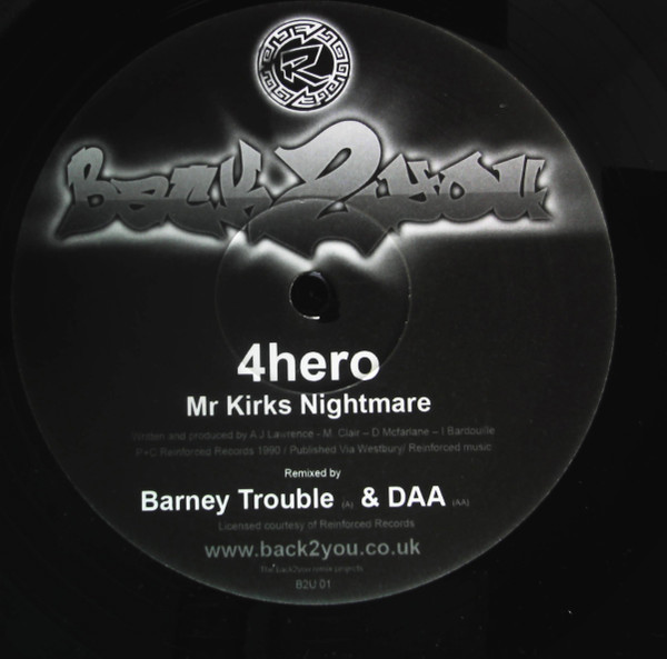 4 Hero - Mr Kirks Nightmare (Back 2 You Remixes) | Back 2 You (B2U 01) - main 4 Hero - Mr Kirks Nightmare (Back 2 You Remixes) | Back 2 You (B2U 01) - main