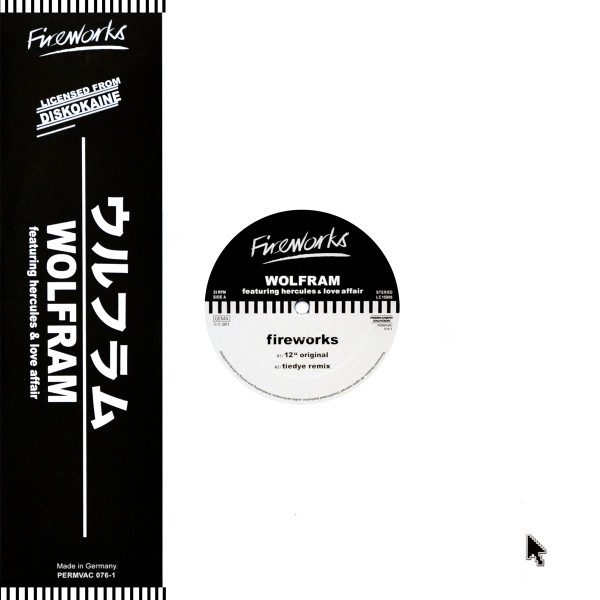 Wolfram Featuring Hercules & Love Affair - Fireworks | Permanent Vacation (PERMVAC 076-1)