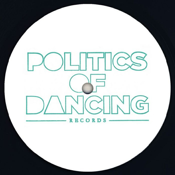 Various - Various Artists Sampler #2 | Politics Of Dancing Records (POD015) - 2 Various - Various Artists Sampler #2 | Politics Of Dancing Records (POD015) - 2