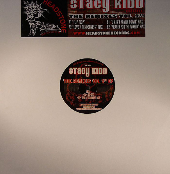 Stacy Kidd - The Remixes Vol 2 EP | Headstone Records (HSR 002) - main