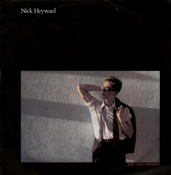 Nick Heyward - Take That Situation | Arista (Hey 122) - main