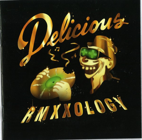 Various - Delicious Vinyl All-Stars - Rmxxology | Delicious Vinyl (DV75469)