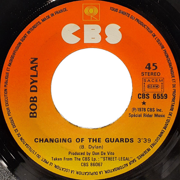 Bob Dylan - Changing Of The Guards | CBS (6559) - 3
