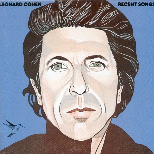 Leonard Cohen - Recent Songs | Columbia (474750 2) - main