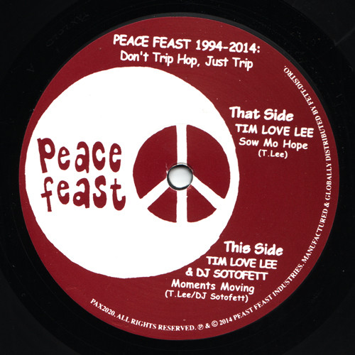 Tim "Love" Lee & DJ Sotofett - Moments Moving / Sow Mo Hope | Peace Feast (PAX2020) - main Tim "Love" Lee & DJ Sotofett - Moments Moving / Sow Mo Hope | Peace Feast (PAX2020) - main