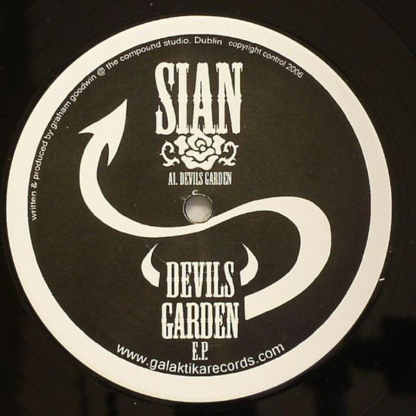 Sian - Devils Garden E.P. | Galaktika Records (GLK 008) - main Sian - Devils Garden E.P. | Galaktika Records (GLK 008) - main