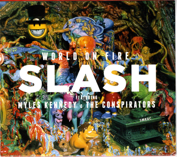 Slash Featuring Myles Kennedy & The Conspirators - World On Fire | Roadrunner Records (RR75582) - main