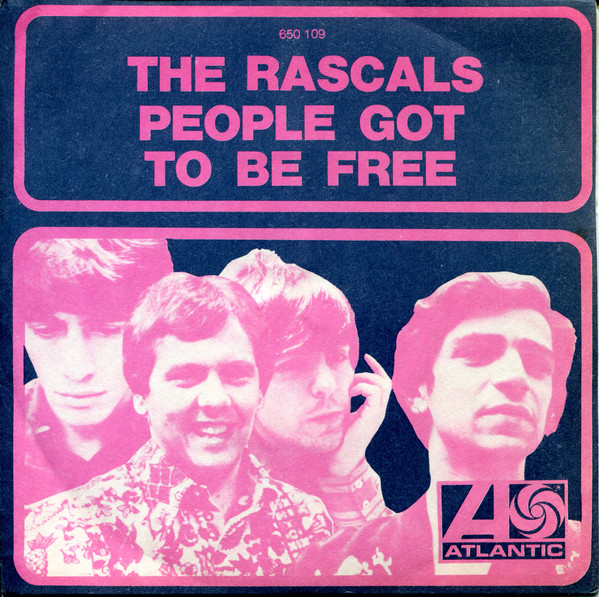 The Rascals - People Got To Be Free | Atlantic (650 109) - main