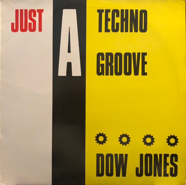 Dow Jones - Just A Techno Groove (Remix) | Max Music (MAX 343) - main Dow Jones - Just A Techno Groove (Remix) | Max Music (MAX 343) - main