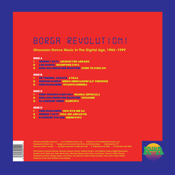 Various - Borga Revolution! Ghanaian Dance Music In The Digital Age, 1984-1999 (Volume 3) | Kalita Records (KALITA LP012) - 2 Various - Borga Revolution! Ghanaian Dance Music In The Digital Age, 1984-1999 (Volume 3) | Kalita Records (KALITA LP012) - 2