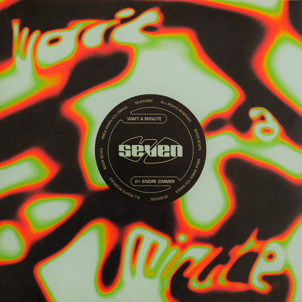 Andre Zimmer - Wait a Minute | Seven (SEVEN7002) - main