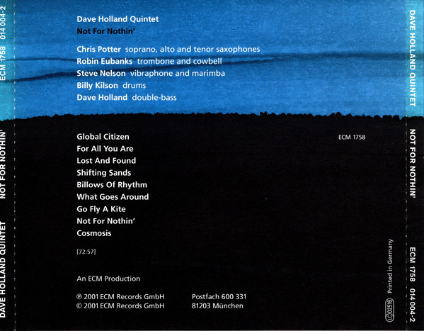 Dave Holland Quintet - Not For Nothin' | ECM Records (ECM 1758) - 2 Dave Holland Quintet - Not For Nothin' | ECM Records (ECM 1758) - 2