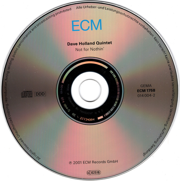 Dave Holland Quintet - Not For Nothin' | ECM Records (ECM 1758) - 3 Dave Holland Quintet - Not For Nothin' | ECM Records (ECM 1758) - 3