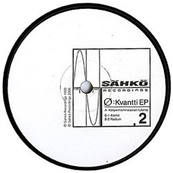 Ø - Kvantti EP | Sähkö Recordings (SÄHKÖ-002) - 3