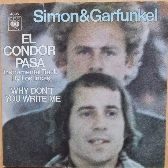 Simon & Garfunkel - El Condor Pasa | CBS (4895)