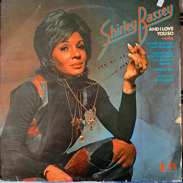 Shirley Bassey - And I Love You So | United Artists Records (UAS 29385)