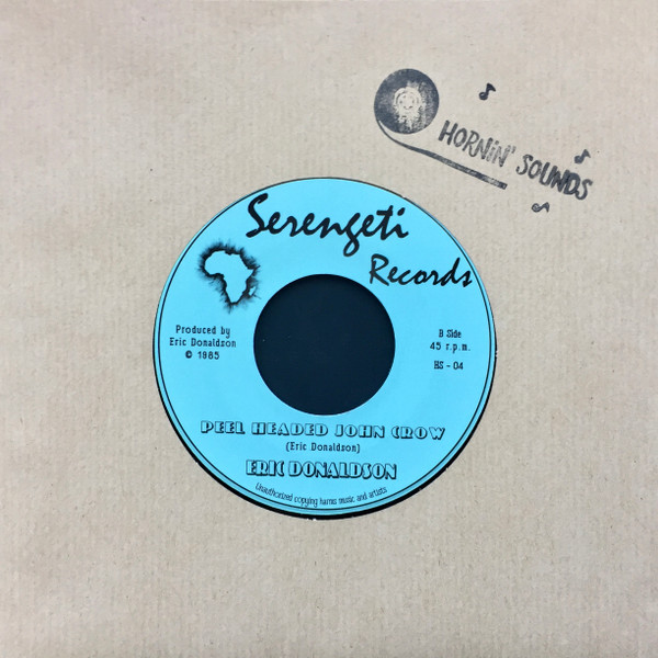 Eric Donaldson - Penny Farthing / Peel Headed John Crow | Serengeti Records (HS-04) - 2 Eric Donaldson - Penny Farthing / Peel Headed John Crow | Serengeti Records (HS-04) - 2