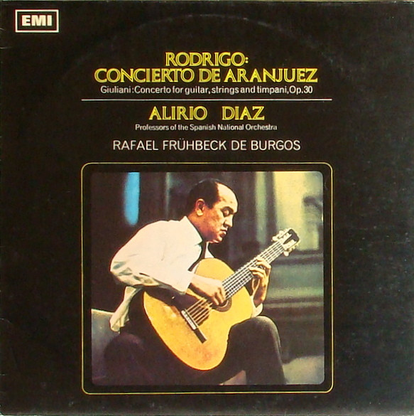 Joaquín Rodrigo / Mauro Giuliani / Alirio Díaz / Orquesta Nacional De España / Rafael Frühbeck De Burgos - Concierto De Aranjuez / Concerto For Guitar, Strings & Timpani, Op. 30 | World Record Club (WE 2267) - main