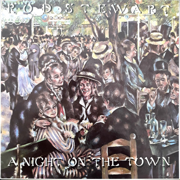Rod Stewart - A Night On The Town | Warner Bros. Records (LB 56234)