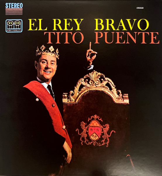 Tito Puente - El Rey Bravo | Craft Recordings (CR00648) - main