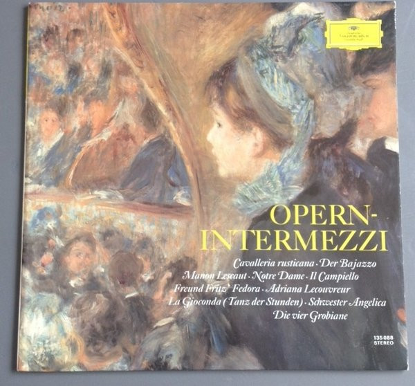 Janos Kulka , Ferdinand Leitner , Paul Strauss , Ferenc Fricsay - Opern-Intermezzi | Deutsche Grammophon (135 088) - main