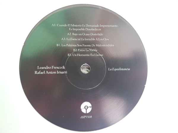 Leandro Fresco & Rafael Anton Irisarri - La Equidistancia | A Strangely Isolated Place (ASIPV008) - 4 Leandro Fresco & Rafael Anton Irisarri - La Equidistancia | A Strangely Isolated Place (ASIPV008) - 4