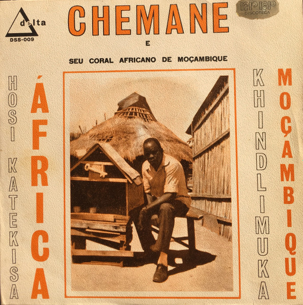 Justino Chemane E Seu Coral Africano De Moçambique - Hosi Katekisa África | Delta (DSS-009)