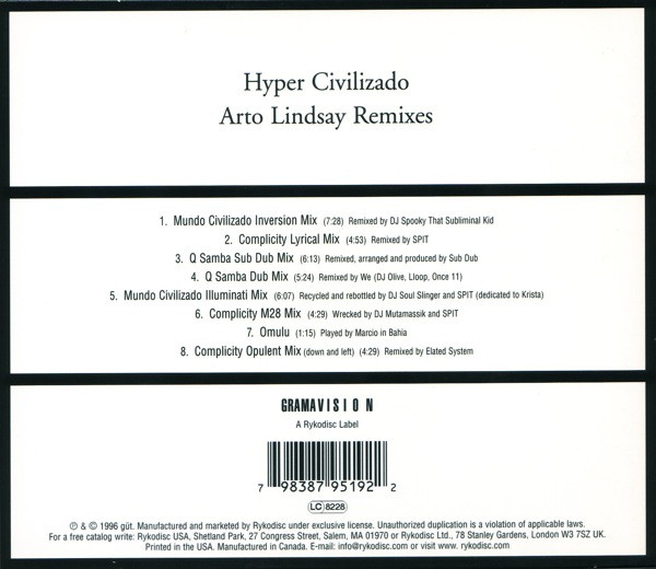 Arto Lindsay - Hyper Civilizado (Arto Lindsay Remixes) | Gramavision (GCD 79519) - 2 Arto Lindsay - Hyper Civilizado (Arto Lindsay Remixes) | Gramavision (GCD 79519) - 2