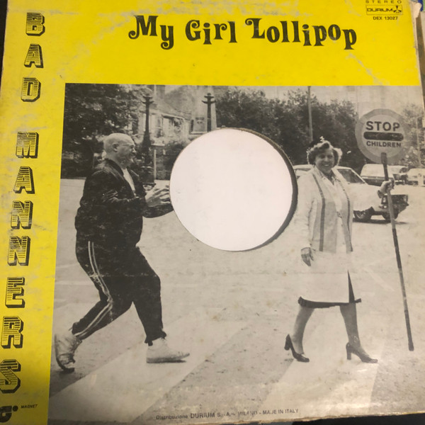 Bad Manners - My Girl Lollipop | Durium (DE X 13027) - main