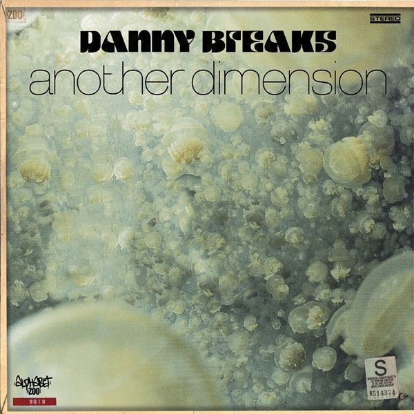 Danny Breaks - Another Dimension | Alphabet Zoo (AZ004EP)