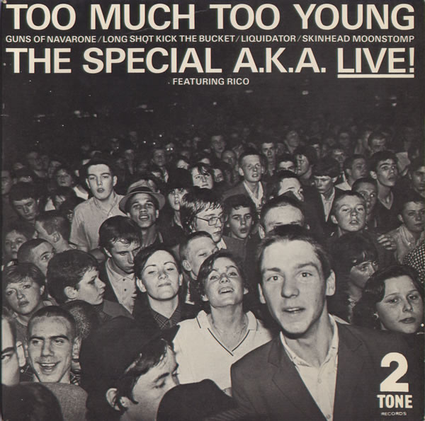 The Specials Featuring Rico Rodriguez - Too Much Too Young | Two-Tone Records (CHS TT 7)