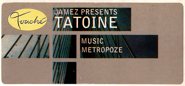 Jamez Presents Tatoine - Music | Touché (TOU 0039) - 4