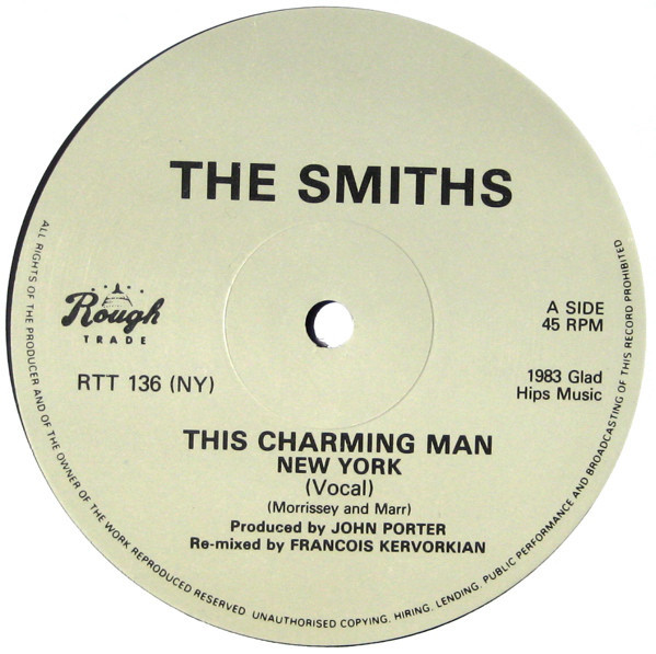 The Smiths - This Charming Man (New York) | Rough Trade (RTT 136 NY) - 3 The Smiths - This Charming Man (New York) | Rough Trade (RTT 136 NY) - 3