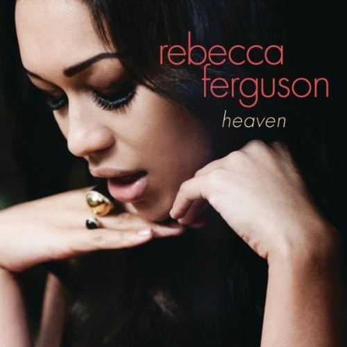 Rebecca Ferguson - Heaven | RCA (88691952562) - main