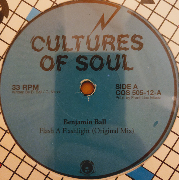 Benjamin Ball - Flash A Flashlight | Cultures Of Soul Records (COS 505-12) - 3 Benjamin Ball - Flash A Flashlight | Cultures Of Soul Records (COS 505-12) - 3