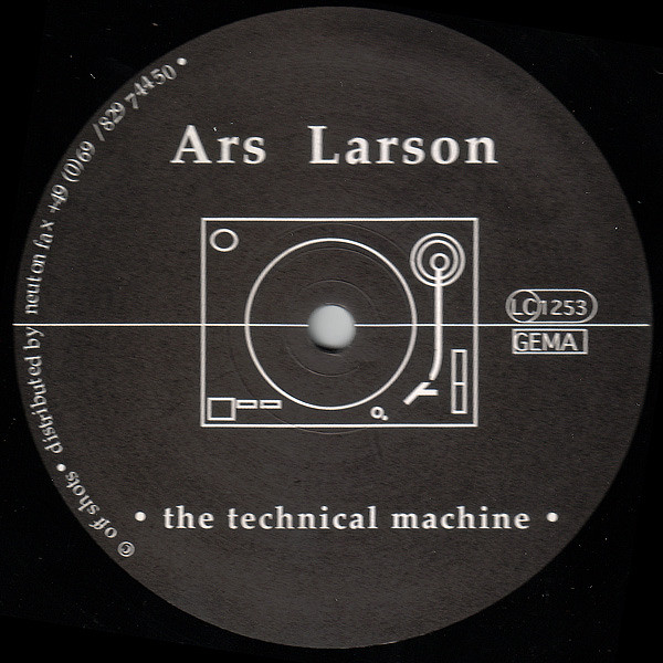 Ars Larson - The Technical Machine | Shot Records (SHOT 01)