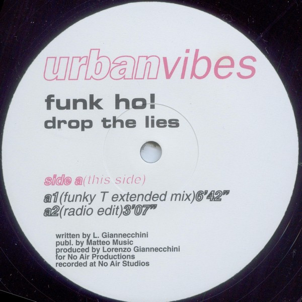 Funk Ho! - Drop The Lies | Urban Vibes (UBV 007) - main